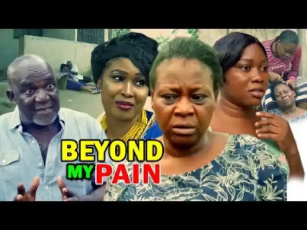 Beyond My Pain Season 3 & 4 - 2019